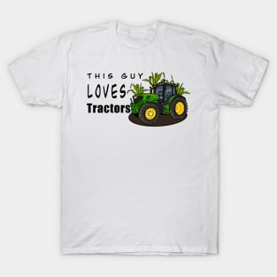 This Guy Loves Tractors T-Shirt